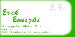 erik banszki business card